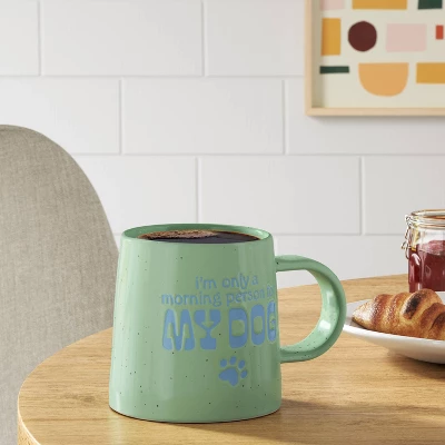 16oz Stoneware I'M Only A Morning Person For My Dog Mug - Room Essentials™: Coffee Mugs, Dog Dad & Mom, Microwave-Safe 3 16oz Stoneware I'M Only A Morning Person For My Dog Mug - Room Essentials™: Coffee Mugs, Dog Dad & Mom, Microwave-Safe