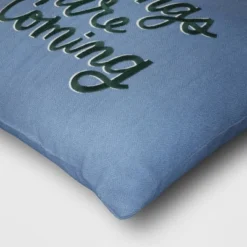 'Better Things Are Coming' Embroidered Cotton Square Throw Pillow Blue - Room Essentials™ 7 'Better Things Are Coming' Embroidered Cotton Square Throw Pillow Blue - Room Essentials™ -Room Essentials GUEST 53355f85 8067 4983 8b7a 881c2963097a